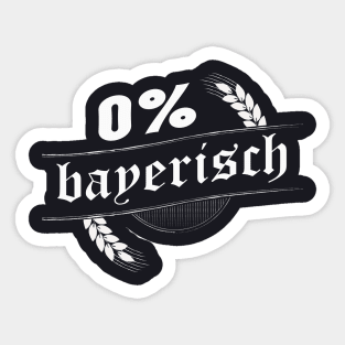 Null Prozent bayerisch Anti Bayern Sticker